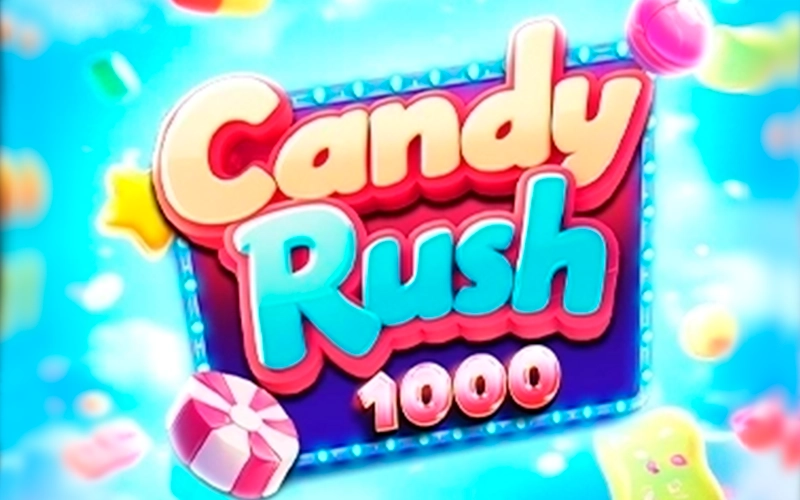 Try the sweet Candy Rush 1000 at Melbet.