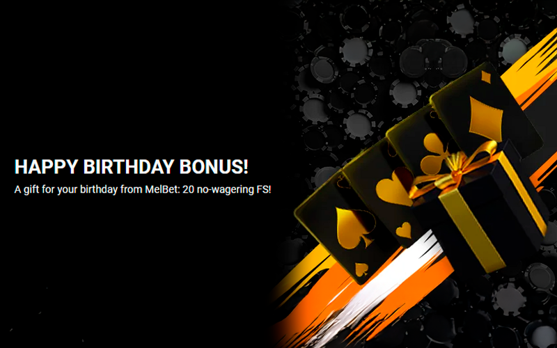 Receive a personal birthday gift from the Melbet team.
